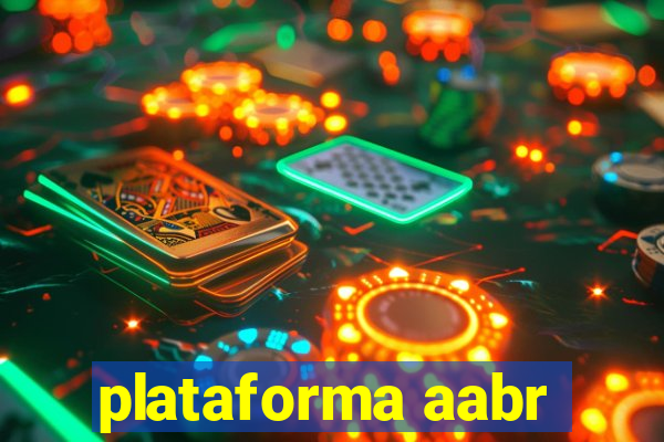 plataforma aabr